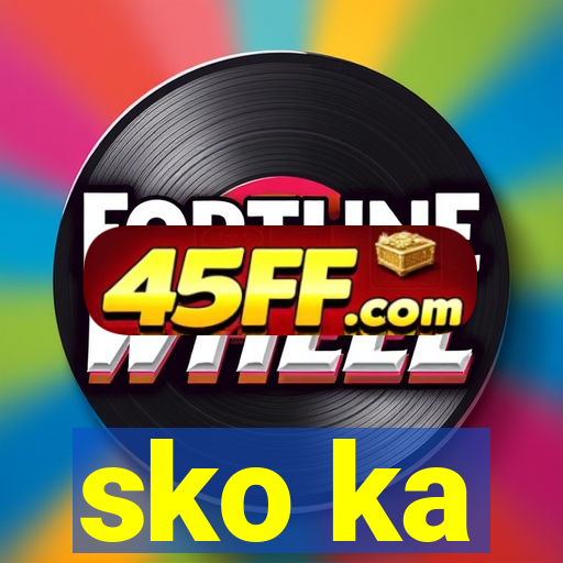 sko ka